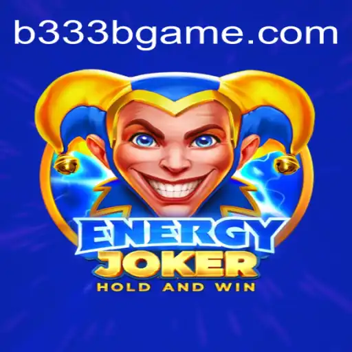 Exploring EnergyJoker: An Engaging Adventure at B333B Online Casino