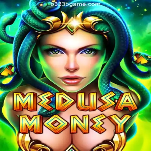 Discover the Thrills of MedusaMoney at B333B: The Leading Online Casino in Brazil